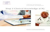Step 2 Clinical Knowledge (CK) - usmle.org · ) for the most up-to-date information. Each Step 2 CK examination covers content related to the traditionally defined disciplines listed