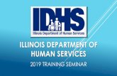 Illinois department of human services - ilga.gov of... · Illinois Department of Healthcare and Family Services (HFS), the public may apply for medical assistance at their Illinois