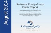 Software Equity Group August 2014 Flash Reportsoftwareequity.com/Reports/201408.Monthly_Flash_Report.pdf · intended to be a recommendation of a specific security or company or intended