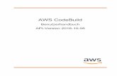 AWS CodeBuild - Benutzerhandbuch...AWS CodeBuild Benutzerhandbuch Preise für CodeBuild Wie Sie in der folgenden Abbildung sehen, können Sie CodeBuild als Build oder Testaktion zum