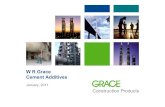 W R Grace Cement Additivesgrace.teplomax.kz/grace_en.pdfValue of Cement Additives Increase in cement mill output, with associated reduction in cement mill system kWh/tonne, reduction