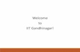 Welcome to IIT Gandhinagar! · American Concrete Institute, American Mathematical Society, Euro Graphics, FIB, Indian Academy of Sciences, IABSE, IATUL, NICEE, SIAM Library Networks