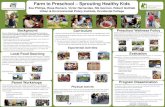 Farm to Preschool Sprouting Healthy Kids€¦ · early patterns are indicative of later eating habits. • Farm to Preschool (UEPI, Occidental College) is designed to influence early