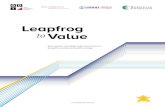 Leapfrog to Value Report - United States Agency for ...Leapfrog to value. In order to leapfrog to value, countries must scale success-ful pilots. Governments and donors can begin to