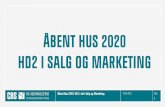 ÅBENT HUS 2020 HD2 I SALG OG MARKETING€¦ · Generelt vil du få en kompetence i at arbejde brugbart med læring om årsagssammenhæng indenfor marketing og salg for at kunne sige