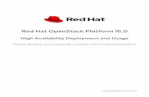 Red Hat OpenStack Platform 16 · RHOSP uses the MariaDB Galera Cluster to manage database replication. Active-passive Active-passive services run on one Controller node at a time,