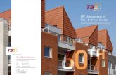 60th Anniversary of Tiles & Bricks Europe€¦ · 60th Anniversary of Tiles & Bricks Europe Ceramics, quality for life 60TH. 03 th60 Anniversary of Tiles & Bricks Europe Ceramics,