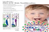 Introducing TM Kids Toothbrushes - Benco Dental...Kids Toothbrushes DENTIST RECOMMENDED SINCE 1930 SOFT Featuring Tynex® Bristles 1 TOOTHBRUSH TM ages2-5 SINCE 1930 DENTIST RECOMMENDED