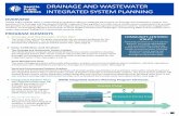 DRAINAGE AND WASTEWATER INTEGRATED SYSTEM PLANNING · The WWSA is a key component of this integrated planning eﬀort. The WWSA will focus on the following key wastewater system issues: