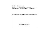 CS1 Series CS1W-MC421/221 Motion Control Units · CS1-series Motion Control Units CS1W-MC421/221 CS1 Special I/O Unit Multitasking G Language for Advanced, High-speed, and High-precision