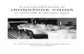 A Collector’s Guide to ironstone chinawhiteironstonechina.com/PDFForms/MuseumHandout.pdf · Illinois, Springfield - Lincoln Home 426 So. Seventh St. – Springfield, IL 62701-1905