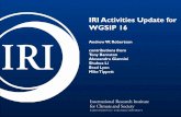 IRI Activities Update for WGSIP 16 - wcrp-climate.org · (shuhua@iri.columbia.edu) A13E–0259 FIGURE 4: Real-time MJO phase space during June 1 to Sept. 30 for 2002 (El Nino) and