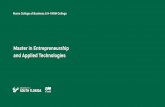 Master in Entrepreneurship and Applied Technologies · The Master of Science in Entrepreneurship and Applied Technologies (EAT) is a ﬁrst level master’s degree offered by the