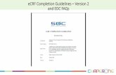 eCRF Completion Guidelines Version 2 and EDC FAQs€¦ · Measurement Lower Range Upper Range Unit Mean Axial Length 21.00 28.00 mm Mean Corneal Radius - Ks 42.00 55.00 Diopters Mean