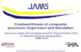 Crashworthiness of composite structures: Experiment and ...depts.washington.edu/amtas/events/jams_10/17.Feraboli-crash.pdf · Current crash simulation tools are not physics-based