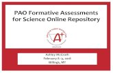 PAO Formative Assessments for Science Online Repository Files/Statewide... · PAO Formative Assessments for Science Online Repository Ashley McGrath February 8–9, 2018 Billings,