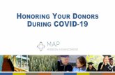 HONORING YOUR DONORS DURING COVID-19 Slides... · §This will work best with close donors/board members who you know well already. §Ensure you are calling donors who know how to