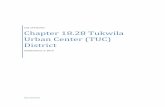 City of Tukwila Chapter 18.28 Tukwila Urban Center (TUC ... · a. Thoroughfare configuration, public frontage conditions, building and parking placement, front yard landscaping, and