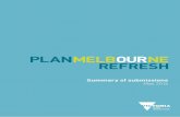 Summary of submissions - Plan Melbourne...of a campaign, were single issue and related to two specific sites. These submissions were treated as two individual submissions (one for
