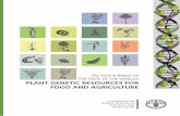 The Second Report on THE STATE OF THE WORLD’s PLANT ... · The Second Report on the State of the World’s Plant Genetic Resources for Food and ... as the authoritative assessment