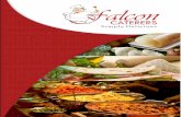 Falcon · The Local cuisines of Karnataka, Tamil Nadu, Andhra Pradesh and Kerala altogether constitute the South Indian Dishes. These dishes are well regarded for its spiciness, hotness