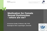 Medication for Female Sexual Dysfunction - where …Flibanserin (Addyi®) •Central acting –not acting on the peripheral •Increasing desire •Major adverse events: dizziness,