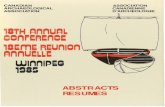 ABSTRACTS RESUMES - Insituated Heritage · 2018-02-22 · abstracts 1 8th annual conference canadian archaeological association april 24 - 28, 1985 winnipeg, manitoba resumes 18eme