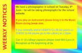 We have a photographer in school on Tuesday, 5 June he ... · We have a photographer in school on Tuesday, 5th June –he will be taking photographs for the school website. If you