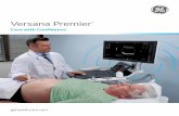 Versana Premier · Introducing . Versana Premier. Powerful. Versatile. Productive. World-class ultrasound designed for peace of mind. The Versana Premier ultrasound system can help