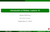 Introduction to Botany. Lecture 10ashipunov.me/shipunov/school/biol_154/2015_fall/lec_154_10.pdfIntroduction to Botany. Lecture 10 Alexey Shipunov Minot State University September