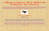 Observatory of Cultural Policies in Africa · Observatory of Cultural Policies in Africa The Observatory is a Pan African international NGO created in 2002 with the support of African