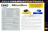 FAITH FAMILY FOOTBALL · FAITH FAMILY FOOTBALL!1 5 NATIONAL CHAMPIONSHIPS 9 STATE CHAMPIONSHIPS 28 GCL CHAMPIONSHIPS 38 ALL-AMERICANS 2018 ARCHBISHOP MOELLER SCHEDULE (6-3, 3-0 GCLS)
