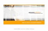 How to Launch a Successful Webstore - g-ecx.images-amazon.comg-ecx.images-amazon.com/images/G/02/Webinar/UKHow... · Select and customise your store design theme. Key steps to launch