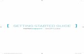 GETTING STARTED GUIDE - w.mawebcenters.comw.mawebcenters.com/sgunfranchisetraining/SG_ENG... · Online Videos Social Media Invite Friends Tool Webinars 2 on 1 3-Way Call Meeting 1