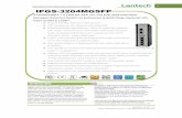 Industrial PoE Managed Ethernet Switch IPGS-3204MGSFP...configuration to new replaced switch for zero-touch maintenance. PoE at/af up to 4 Giga Ports with detection and scheduling