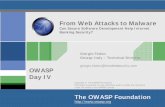 From Web Attacks to Malware - OWASP Foundation · 2020-01-17 · 400 Banche ed è in grado di effettuare il bypass di modalità di autenticazione a più fattori” 2008 - Un attacco