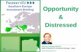 Southern Europe Opportunity Investment Briefing · Commercial Real Estate Finance Market Conditions in Europe Key Lending Terms*: Top Quality Real Estate and Tenant, Q4 2013 ... Market