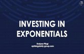 INVESTING IN EXPONENTIALS · TSG Sector Classification 3D Printing Artificial Intelligence Big Data ... Energy Financial Health Care Industrials Technology Materials Real Estate Telecommunication
