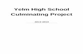 Culminating Project 2013 - ycs.wednet.edu · Component #1: Project Proposal Complete the online formal proposal. Be as detailed as possible in you proposal. To access the proposal