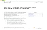 MPC7410 RISC Microprocessor Hardware Specifications€¦ · The MPC7410 is a PowerPC™ reduced instruction set computing (RISC) microprocessor. This document describes pertinent
