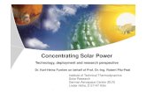 Concentrating Solar Power - PROMES...Concentrating Solar Power Technology, deployment and research perspective Dr. Karl-Heinz Funken on behalf of Prof. Dr.-Ing. Robert Pitz-Paal Institute