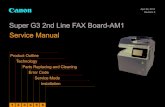 Super G3 2nd Line FAX Board-AM1 Service Manualdownloads.canon.com/isg_manuals/Super_G3_2nd_Line... · 4/24/2013  · 1. 2 3. 4 5. 6 Super G3 2nd Line FAX Board-AM1 Service Manual