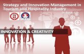 INNOVATION & CREATIVITY - Chung Hua University€¦ · CREATIVITY •Creativity is regarded as a key building block for innovation (Rosenfeld & Servo, 1991) and is an inherent capability