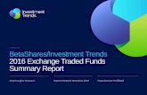 BetaShares/Investment Trends 2016 Exchange ... - ETF Australia€¦ · Provide a good core of investment portfolio Trading flexibility Cost effective for large investments All current