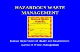 HAZARDOUS WASTE MANAGEMENTstorage area are the same. • A hazardous waste storage area and a