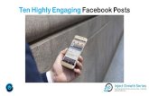 Ten Highly Engaging Facebook Posts€¦ · Using tips in a post •Add a PM tip- just one tip at a time, with a tip title. •The more useful, the more it will engage. •Can be words