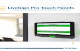 LiveSign Pro Touch Panels - Trimblego.trimble.com/rs/593-HFN-635/images/Trimble-RE&WS... · LiveSign Pro has been designed with a unique wall bracket that lets you mount the Meeting