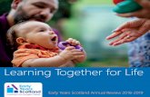 Learning Together for Life - Early Years Scotland Annual Review 1819 .pdfYears Scotland Magazine for Early Years Professionals and Parent Chat magazine, discounted rates for our national