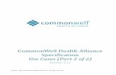 CommonWell Health Alliance Specification€¦ · The Use Cases (Part 2 of 2) are part of and are incorporated into the CommonWell Health Alliance Specification. The Use Cases described