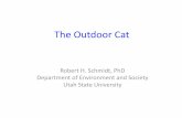 The Outdoor Cat...• The outdoor cat issue has attracted talented researchers – High quality research provides reliable information for managers, and improves the quality of decisions